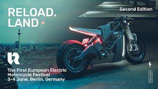 Reload Land - Electric Motorcycle Festival - Trailer Second Edition