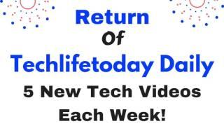 WE'RE BRINGING BACK TECHLIFETODAY DAILY!