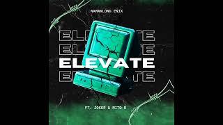 Enix - ELEVATE ft. Joker & Mito-B ( Official Audio )