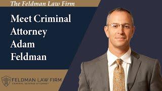 Phoenix Criminal Defense Attorney- The Feldman Law Firm, PLLC