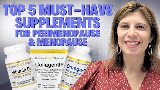 Top-5 Must-Have Supplements for Perimenopause & Menopause