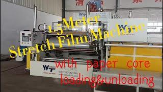 1.5m stretch film machine,cast stretch film machine with paper core loadding&unloading system