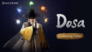 Dosa Awakening Trailer & Combat Video | Black Desert