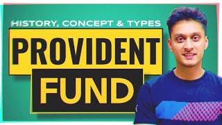 WHAT is PROVIDENT FUND & its TYPES | CONCEPT of PROVIDENT FUND | CA Inter Income Tax ||