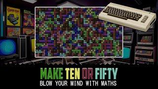 MAKE TEN OR FIFTY - blow your mind with maths - all you have to do is count upwards to ten or fifty