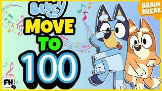 Bluey Count to 100 by 1's Song | Kids Brain Break | Counting to 100