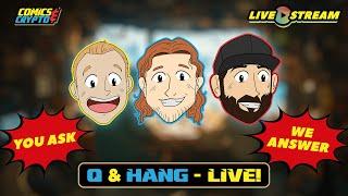 Question & Hang Episode 3 - New York Comic Con, CGC Digital Comic Grading, LACC Recap, New Bounty!