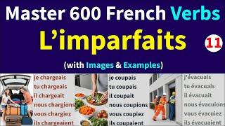 600 imparfaits conjugaisons français & 3600 exemples, French Verbs Imperfect conjugations