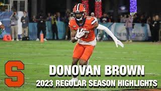 Donovan Brown 2023 Regular Season Highlights | Syracuse WR