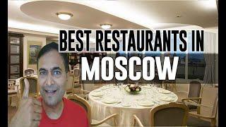 Best Restaurants & Places to Eat in Moscow, Russia