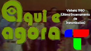 Vinheta Aqui e agora - Última Rede Tupi Encerramento de Transmissões(07/18/1980)