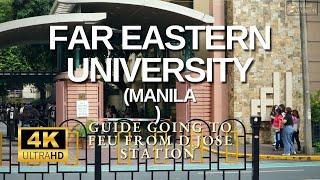 4K Walk from D Jose Station to FEU "Tamaraw" Manila Campus | via Recto 2022