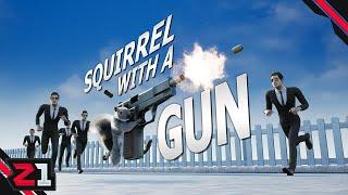 Conquering The City As The Most Armed Squirrel!