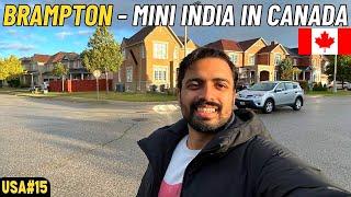 BRAMPTON, Toronto | Mini INDIA in CANADA 