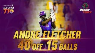 Andre Fletcher I 40 off 15 balls I Match 8 I Man of the Match I Bangla Tigers