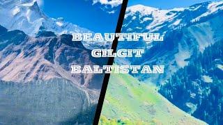 The Unseen Paradise of Gilgit Baltistan