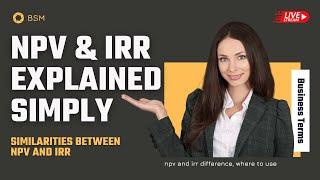 What is NPV and IRR | NPV and IRR examples and difference between them