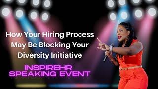 How Your Hiring Process Could Be Blocking Your Efforts To Increase Diversity