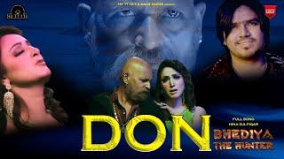 DON (Full Song) Hina Zulfiqar :: Ali Emman::Bhediya "The Hunter":: New Lollywood Pakistani Song 2024