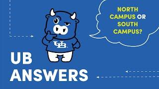 UB Answers: North Campus or South Campus?