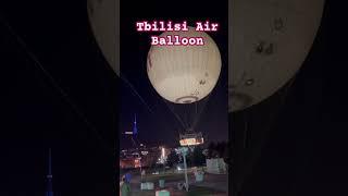 Mesmerising view AIR BALLOON in  Tbilisi #travel4life