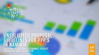 MYD Start-Up - Unsolicited Proposal Guidelines for PPP's in Namibia