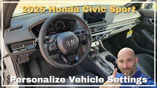 2025 Honda Civic Sport Sedan Vehicle Settings | How do I change 