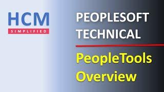 How PeopleSoft development tools work ? | PeopleTools