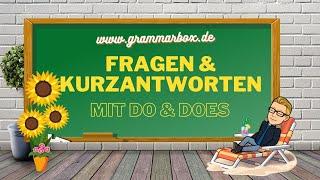 GRAMMARBOX: Fragen & Antworten mit do / does | questions and short answers with do / does 