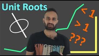 Unit Roots : Time Series Talk