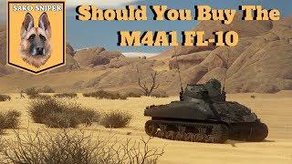 War Thunder: Should You Buy the M4A1 FL-10