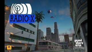 Radio X ️ | GTA San Andreas - Full radio station [extended version]