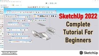 SketchUp For Beginners - Complete Tutorial