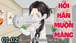 FULL ( TẬP 01-02 ) | HỐI HẬN MUỘN MÀNG | MYMY VIETSUB