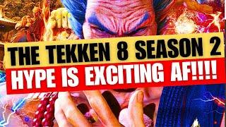 Let NAMCO COOK! Tekken 8 SEASON 2 & POSITIVITY In The Tekken COMMUNITY??