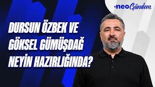 Dursun Özbek ve Göksel Gümüşdağ'ın TFF planı ne? | Serdar Ali Çelikler | NEO Gündem