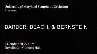 UMD Symphony Orchestra: Barber, Beach, & Bernstein