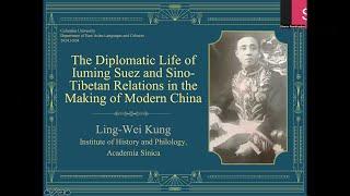 The Diplomatic Life of Iuming Suez and Sino-Tibetan Relations in the Making of Modern China