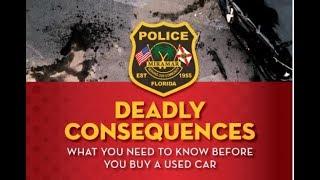 Deadly Consequences - What you need to know before you buy a used car