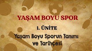 YAŞAM BOYU SPOR "1. ÜNİTE"