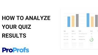 How to Analyze Quiz Results & Reports