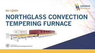 North Glass Tempering Furnace