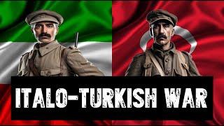 JWS - The Italo-Turkish War (1911-12): Empires Collide