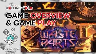 The Waste of Parts | Game Overview & Gameplay