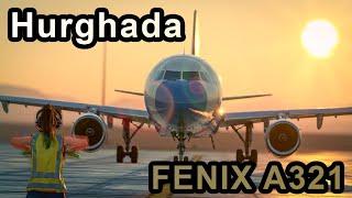 MSFS FENIX A321 HURGHADA *REX ATMOS* [4K]