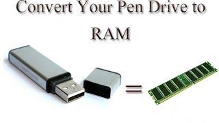 HOW TO USE PEN DRIVE AS RAM