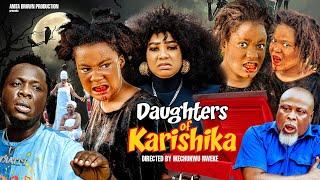 DAUGHTERS OF KARASHIKA (Season 6) Sharon Ifedi, Charles Mmaduka, Mercy Kenneth Latest Nigerian Movie