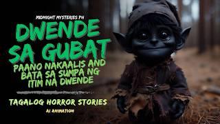 DWENDE SA GUBAT: Paano Nakaalis Ang Isang Bata Sa Sumpa NG Itim Na Dwende | Tagalog Horror Story