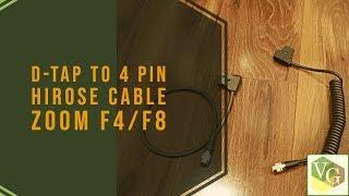 D-tap to 4 Pin Hirose Cable | Zoom F4