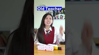 Young vs Old Teacher